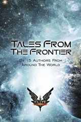 9781522894766-1522894764-Elite: Tales From The Frontier (Elite: Dangerous)