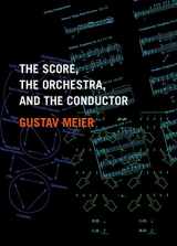9780195326352-0195326350-The Score, the Orchestra, and the Conductor