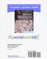 9780205754922-0205754929-MySocialWorkLab without Pearson eText -- Standalone Access Card -- for Social Welfare: Politics and Public Policy (7th Edition)