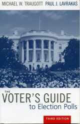 9780742536128-0742536122-The Voter's Guide to Election Polls