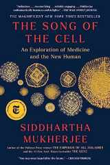 9781982117368-1982117362-The Song of the Cell: An Exploration of Medicine and the New Human
