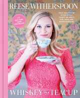 9781501166273-1501166271-Whiskey in a Teacup: What Growing Up in the South Taught Me About Life, Love, and Baking Biscuits