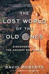 9780393352337-0393352331-The Lost World of the Old Ones: Discoveries in the Ancient Southwest