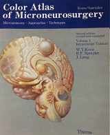 9780865774773-0865774773-Color Atlas of Microneurosurgery, Volume 1: Microanatomy. Approaches. Techniques; Intracranial Tumors