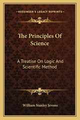 9781163133200-1163133205-The Principles Of Science: A Treatise On Logic And Scientific Method