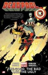 9780785166825-0785166823-Deadpool 3: The Good, the Bad and the Ugly (Marvel Now)