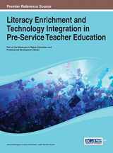 9781466649248-1466649240-Literacy Enrichment and Technology Integration in Pre-Service Teacher Education
