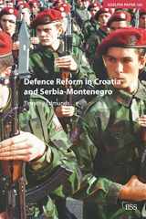 9780198530398-0198530390-Defence Reform in Croatia and Serbia-Montenegro (Adelphi series)