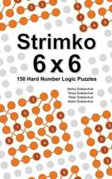 9781973305880-1973305887-Strimko 6x6: 150 Hard Number Logic Puzzles