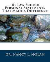 9781933819624-1933819626-101 Law School Personal Statements That Made a Difference