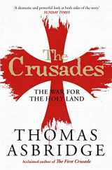 9781471196430-1471196437-The Crusades: The War for the Holy Land