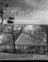 9781480976016-1480976016-The Tabernacle: The Back Road to Alameda and Cheaney