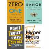 9789123465408-9123465409-How I Built This By Guy Raz [Hardcover], Range By David Epstein, Zero To One By Peter Thiel, Hyperfocus By Chris Bailey 4 Books Collection Set