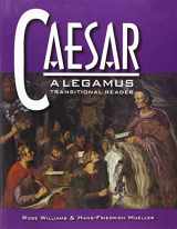9780865167339-0865167338-Caesar: A Legamus Transitional Reader (Legamus Reader) (Latin and English Edition)