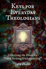 9781635281798-1635281792-Keys for Everyday Theologians
