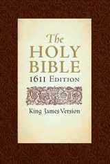9781565638082-1565638085-Holy Bible: King James Version, 1611 Edition