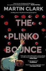9781644283776-1644283778-The Plinko Bounce