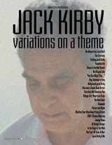 9781916119666-1916119662-Jack Kirby: variations on a theme