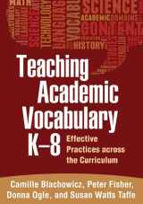 9781462510290-1462510299-Teaching Academic Vocabulary K-8: Effective Practices across the Curriculum