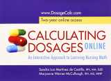 9780803639690-0803639694-Calculating Dosages Online: Access Card