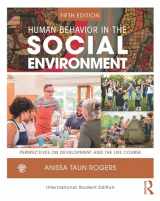 9781138608252-1138608254-Human Behavior in the Social Environment: Perspectives on Development and the Life Course