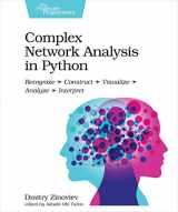 9781680502695-1680502697-Complex Network Analysis in Python: Recognize - Construct - Visualize - Analyze - Interpret