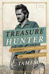 9781589799929-1589799925-Treasure Hunter: A Memoir of Caches, Curses, and Confrontations