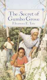 9780440227168-044022716X-The Secret of Gumbo Grove (Laurel-Leaf Books)