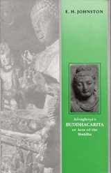 9788121507103-8121507103-Asvaghosa's Buddhacarita, or, Acts of the Buddha: Sanskrit Text with English Translation, Cantos 1 to XIV Translated from the Original Sanskrit and ... [Hardcover] [Dec 19, 2016] Johnston, E.H.