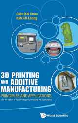 9789814571401-9814571407-3D PRINTING AND ADDITIVE MANUFACTURING: PRINCIPLES AND APPLICATIONS (WITH COMPANION MEDIA PACK) - FOURTH EDITION OF RAPID PROTOTYPING