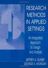 9780805829921-080582992X-Research Methods in Applied Settings: An Integrated Approach to Design and Analysis