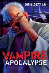 9781505680157-1505680158-Vampire Apocalypse: The Enoch Wars, Book 2