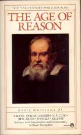 9780452009899-0452009898-Age of Reason: The Seventeenth Century Philosophers (The Mentor Philosophers)