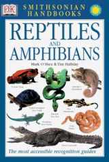 9780789493934-0789493934-Smithsonian Handbooks: Reptiles and Amphibians (Smithsonian Handbooks) (DK Handbooks)