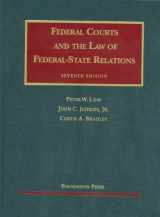 9781599419206-1599419203-Federal Courts and the Law of Federal-State Relations (University Casebook Series)