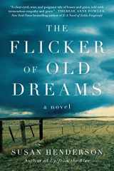 9780062686701-0062686704-The Flicker of Old Dreams: A Novel