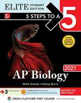 9781260464412-1260464415-5 Steps to a 5: AP Biology 2021 Elite Student Edition (5 Steps to a 5 AP Biology Elite)