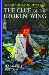 9781429090490-1429090499-Clue Of The Broken Wing #29 (Judy Bolton)