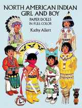 9780486271163-0486271161-North American Indian Girl and Boy Paper Dolls (Dover Paper Dolls)