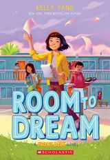 9781338621136-1338621130-Room to Dream (Front Desk #3)