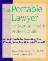 9780471248699-047124869X-The Portable Lawyer for Mental Health Professionals: An A-Z Guide to Protecting Your Clients, Your Practice, and Yourself
