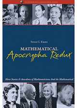 9780883855546-0883855542-Mathematical Apocrypha Redux: More Stories and Anecdotes of Mathematicians and the Mathematical (Spectrum)