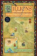 9781422157282-1422157288-Billions of Entrepreneurs: How China and India Are Reshaping Their Futures and Yours