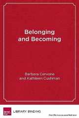 9781612508528-1612508529-Belonging and Becoming: The Power of Social and Emotional Learning in High Schools