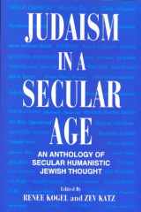 9780967325989-0967325986-Judaism in a Secular Age