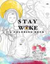 9781546952442-1546952446-Stay Woke: The Coloring Books