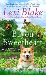 9780593439555-0593439554-Bayou Sweetheart (Butterfly Bayou)