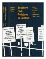 9780820309316-0820309311-Southern Civil Religions in Conflict: Black and White Baptists and Civil Rights, 1947-1957