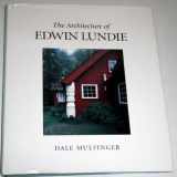 9780873513135-0873513134-The Architecture of Edwin Lundie