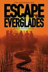 9781646070268-1646070267-Escape from the Everglades (High Water)